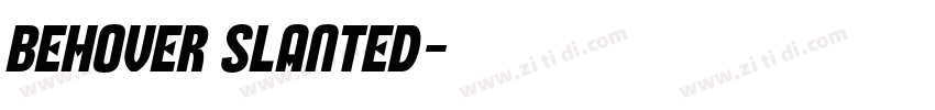 Behover Slanted字体转换